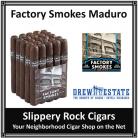    FACTORY SMOKES MADURO Robusto